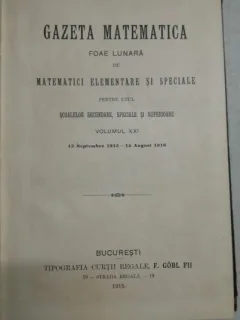 Gazeta matematica, volumul XXI, 15 septembrie 1915 - 15 august 1916