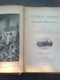 GENERAL GORDON THE CHRISTIAN SOLDIER & HERO - BERNETT SMITH  (CARTE IN LIMBA ENGLEZA)