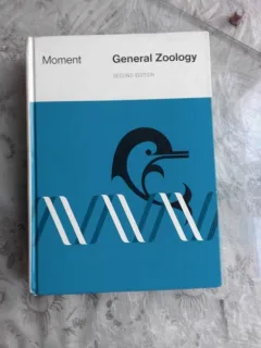 GENERAL ZOOLOGY - GAIRDNER B. MOMENT  (CARTE IN LIMBA ENGLEZA)