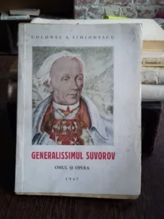 GENERALISSIMUL SUVOROV - I. SIMIONESCU
