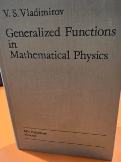 Generalized Functions in Mathematica Physics - V. S. Vladimirov