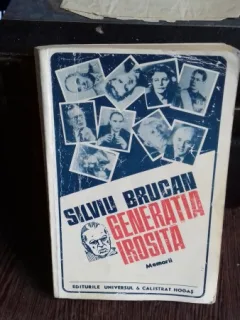 GENERATIA IROSITA - SILVIU BRUCAN
