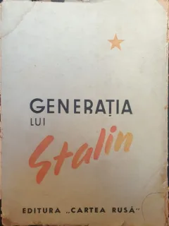 GENERATIA LUI STALIN {CARTEA RUSA 1945 207 PAG}