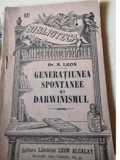 Generatiunea spontanee si darwinismul - N. Leon
