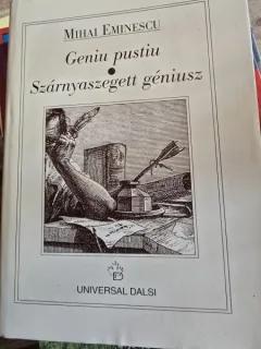 Geniu Pustiu. Szarnyaszegett geniusz - Mihai Eminescu