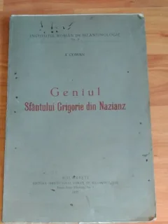 GENIUL SFANTULUI GRIGORIE DIN NAZIANZ -I. COMAN