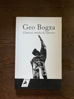 Geo Bogza - Cantecul omului de vanzare