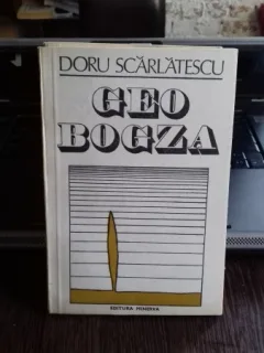 GEO BOGZA - DORU SCARLATESCU