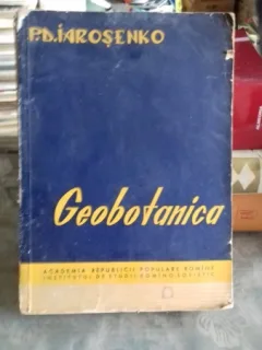 GEOBOTANICA - P.D. IAROSENKO
