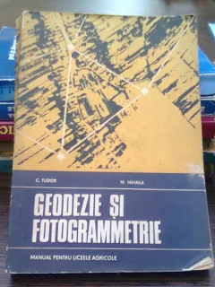 Geodezie si fotogrammetrie - C. Tudor  (manual pentru licee agricole)