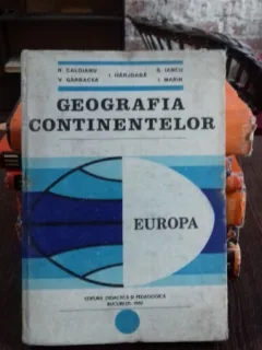 GEOGRAFIA CONTINENTELOR EUROPA - N. Caloianu V.