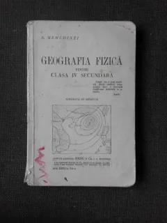 Geografia fizica pentru clasa IV secundara - S. Mehedinti