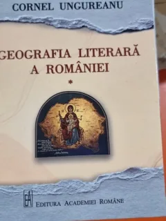 Geografia literara a Romaniei - Cornel Ungureanu
