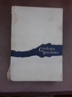 GEOLOGIA ROMANIEI - EDITIA A III - A DE N. ONCESCU