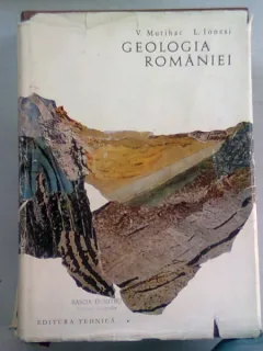 GEOLOGIA ROMANIEI - V. MUTIHAC