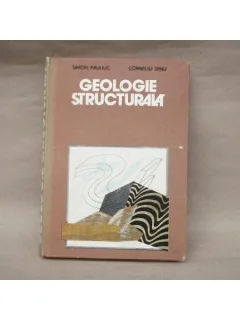 Geologie structurala , Simon Pauliuc , Corneliu Dinu , 1985