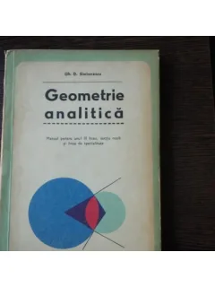 GEOMETRIE ANALITICA PENTRU ANUL III LECEU - GH.D. SIMIONESCU