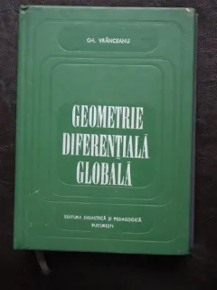 Geometrie diferentiala globala - VRANCEANU