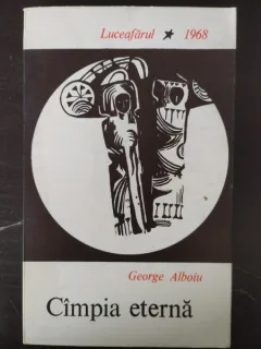 George Alboiu - Cimpia Eterna