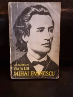 George Calinescu - Viata lui Mihai Eminescu