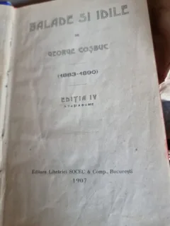 George Cosbuc - Balade si Idile Editia a IV-a
