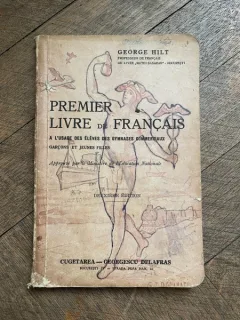 George Hilt Premier Livre de Francais (1942)