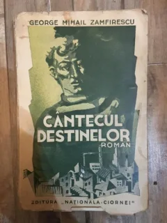 George Mihail Zamfirescu - Cantecul Destinelor