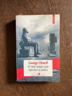 George Orwell - O mie noua sute optzeci si patru
