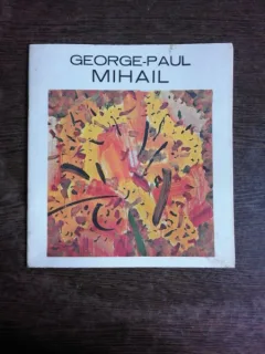 GEORGE PAUL MIHAIL, CATALOG LISTA LUCRARI