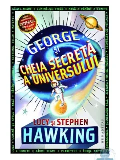 George si cheia secreta a universului - Lucy si Stephen Hawking