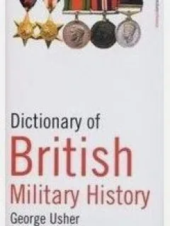 George Usher - Dictionary of British Military Hystory