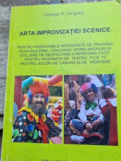 George V. Grigore - Arta Improvizatiei Scenice