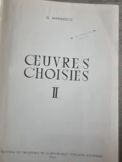 Georges Marinesco: Oeuvres Choisies I, II (Éditions De L'Académie De La République Populaire Roumaine, 1963)