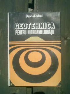 Geotehnica pentru hidroamelioratii - Dron Andrei