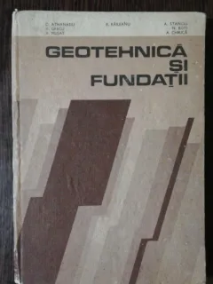GEOTEHNICA SI FUNDATII - G.ATHANASIU & CO