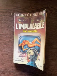 Gerard de Villiers L Implacable Reve mecanique