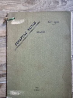 Geri Spina - Senzatiile Inutile. Balade
