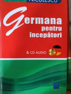 Germana pentru Incepatori - Angelika Lundquist-Mog (contine cd)