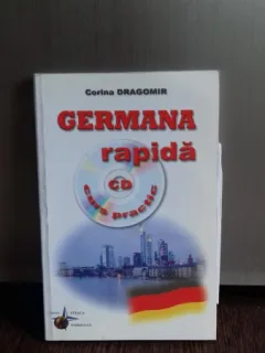 GERMANA RAPIDA. CURS PRACTIC CU CD - CORINA DRAGOMIR