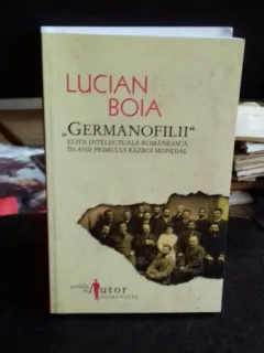 Germanofilii, de Lucian Boia