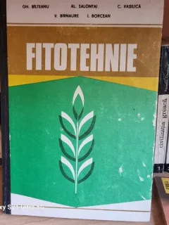 Gh. Bilteanu, I. Borcean - Fitotehnie