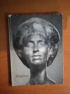 GH. D. ANGHEL TEXT DE PETRE COMARNESCU , BUCURESTI 1966