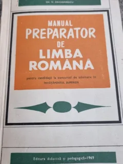 Gh. N. Dragomirescu - Manual Preparator de Limba Romana