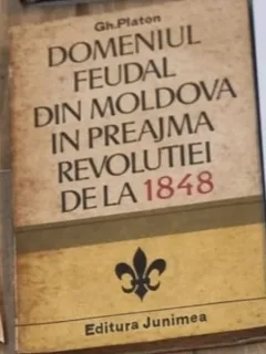 Gh. Platon - Domeniul Feudal din Moldova n Preajma Revolutiei de la 1848