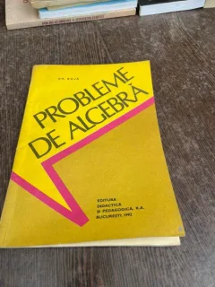 Gheorghe Boja - Probleme de algebra