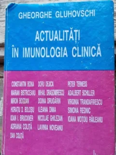 Gheorghe Gluhovschi - Actualitati in Imunologia Clinica