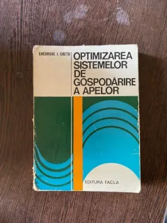 Gheorghe I. Cretu - Optimizarea sistemelor de gospodarire a apelor