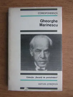 Gheorghe Marinescu. Corespondenta