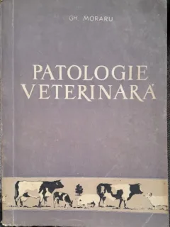 Gheorghe Moraru Patologie Veterinara
