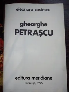 GHEORGHE PETRASCU, Eleonora Costescu, 1975. Text in limba franceza